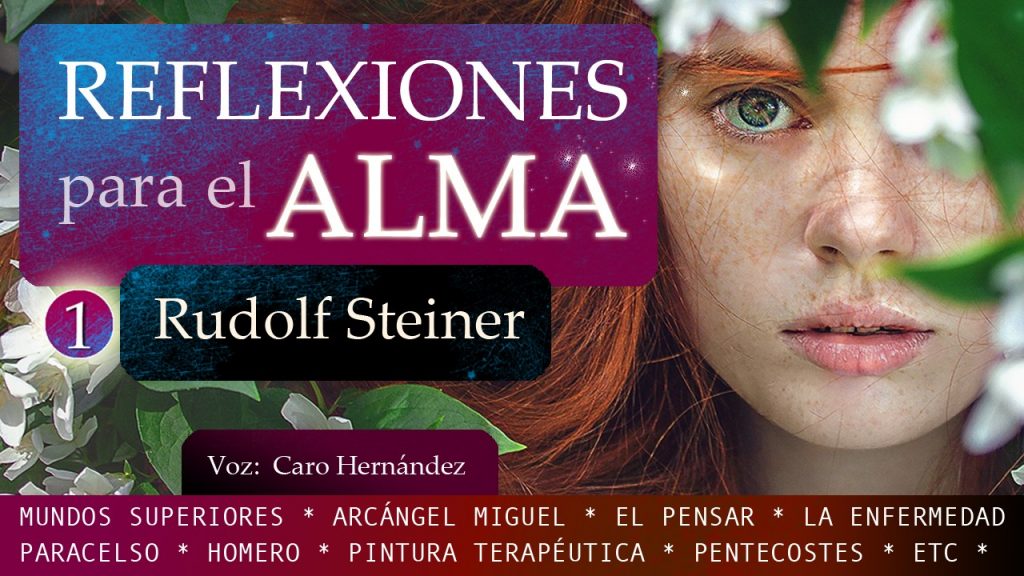 REFLEXIONES PARA EL ALMA Rudolf Steiner